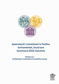 Queensland’s Commitment to Positive Environmental, Social and Governance (ESG) Outcomes